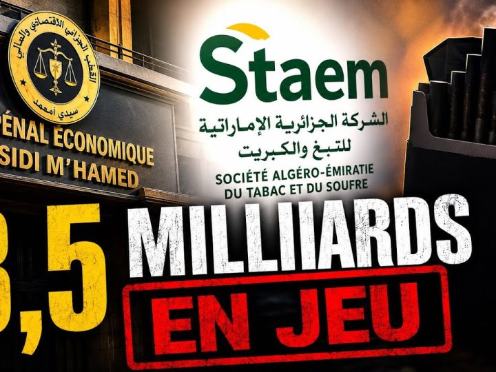 Scandale de la STAEM : La mafia du tabac pille l’Algérie sous le regard complice du régime
